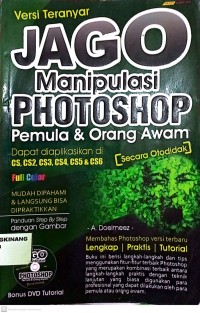 Image of Jago Manipulasi Photoshop Pemula dan Orang Awam