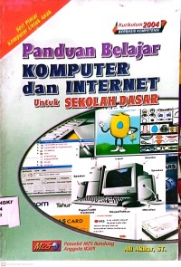 Image of Panduan Belajar Komputer dan Internet untuk Sekolah Dasar
