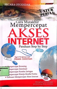 Image of Cara Mutakhir Mempercepat Akses Internet Panduan Step by Step